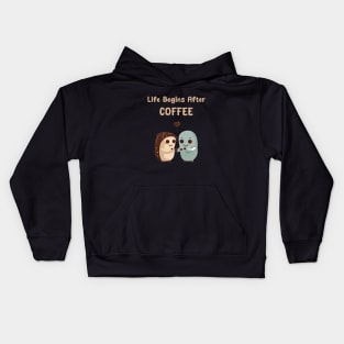 Life begins after coffee Kids Hoodie